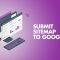 Submit-Sitemap-to-Google-1024×576